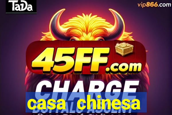 casa chinesa plataforma de jogos